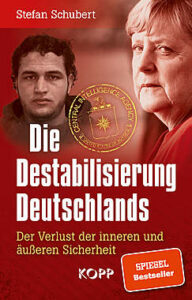 Buch Stefan Schubert - Die Destabilisierung Deutschlands - Kopp Verlag 9,99 Euro