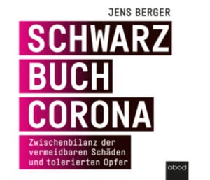 Buch ok Jens Berger AUDIO CD Schwarzbuch Corona Unterstuetzen Sie jouwatch und erwerben die CD ueber den Kopp Verlag 1800 Euro