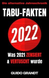 Alternative Jahreschronik / Tabu-Fakten 2022