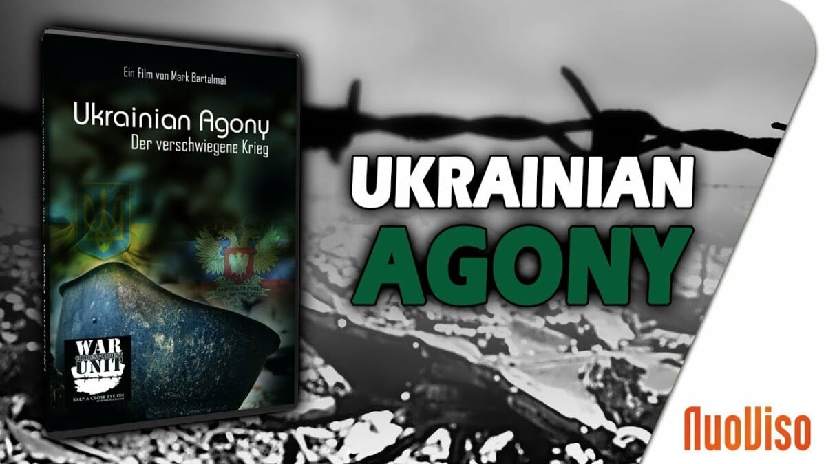 Ukrainian Agony - Der verschwiegene Krieg (kompletter Film); Bild: Startbild Youtube NuoViso.TV