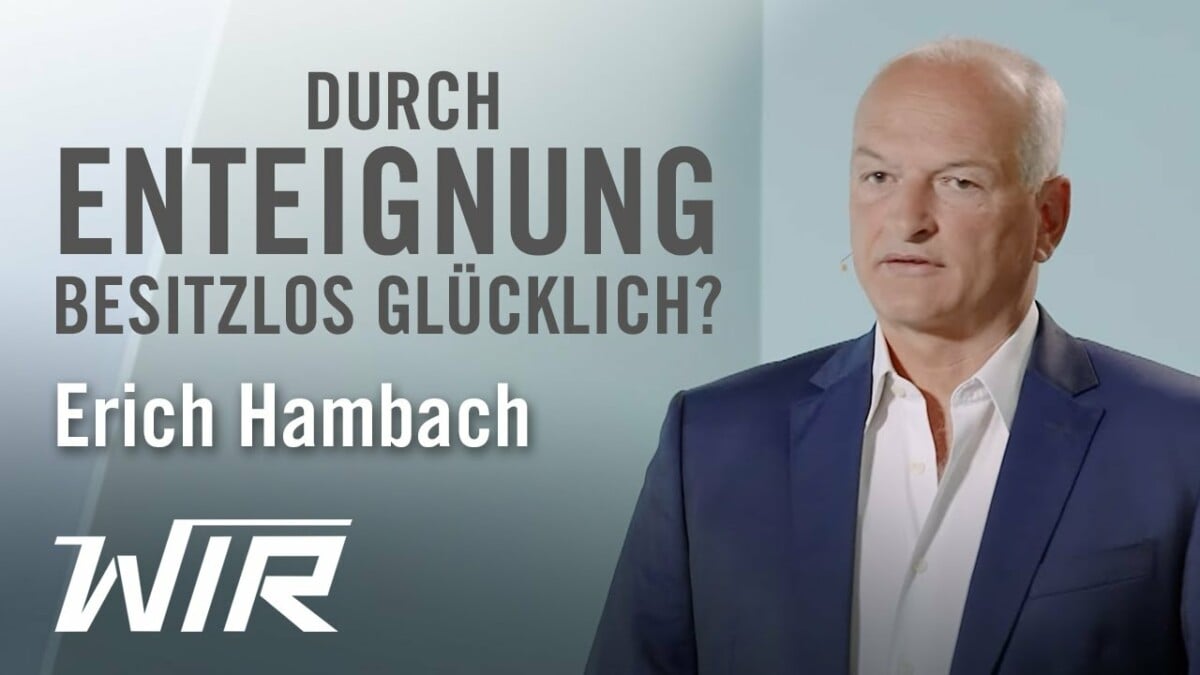 Erich Hambach: Durch Enteignung besitzlos glücklich?; Bild: Startbild Youtubevideo